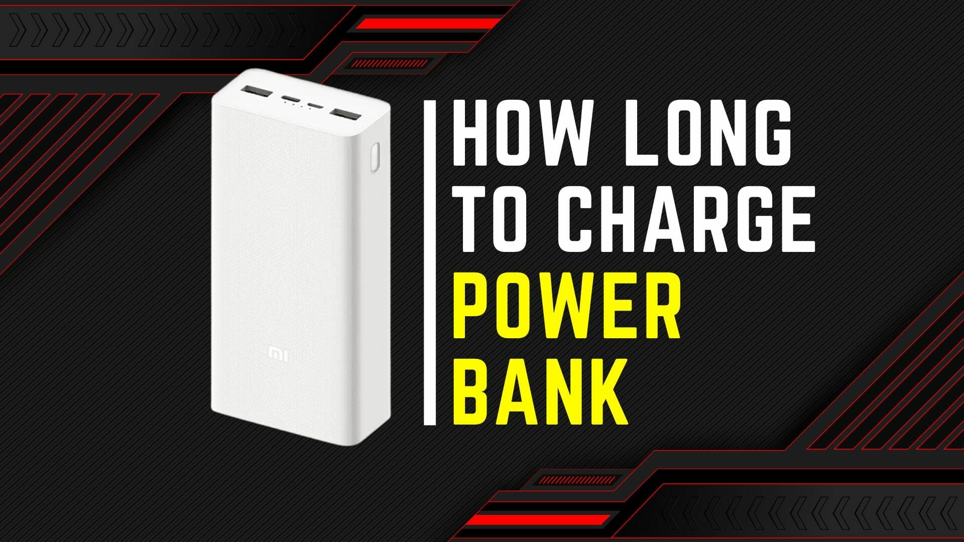 How Many Hours to Charge a Power Bank? Device Wolf